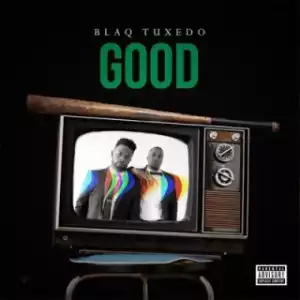 Instrumental: Blaq Tuxedo - Good